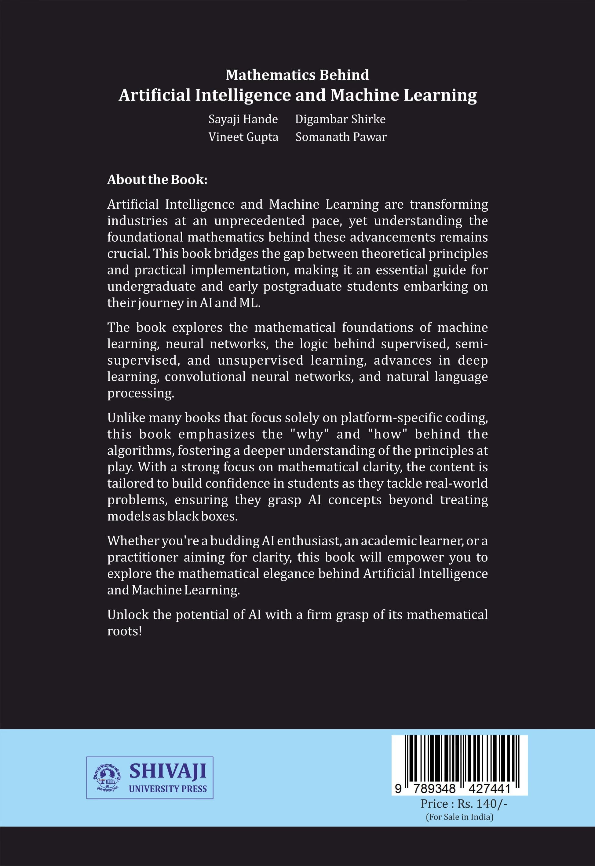 Back cover of Mathematics Behind Artificial Intelligence and Machine Learning